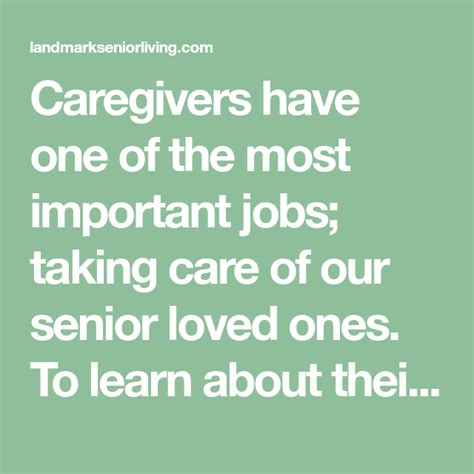 Caregivers Have One Of The Most Important Jobs Taking Care Of Our