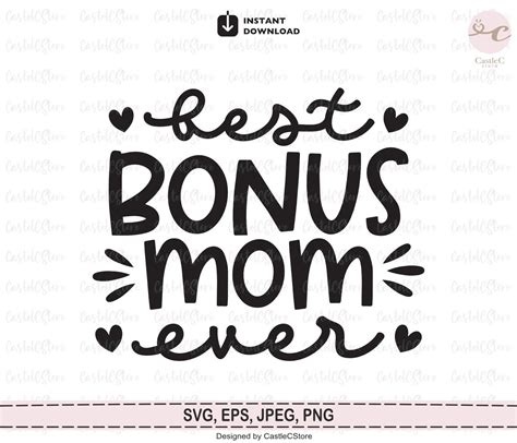 Best Bonus Mom Ever Svg Mothers Day Svg Mothers Day Svg Etsy