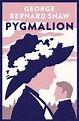 Pygmalion: 1941 version with variants from the 1916 edition: Definitive ...