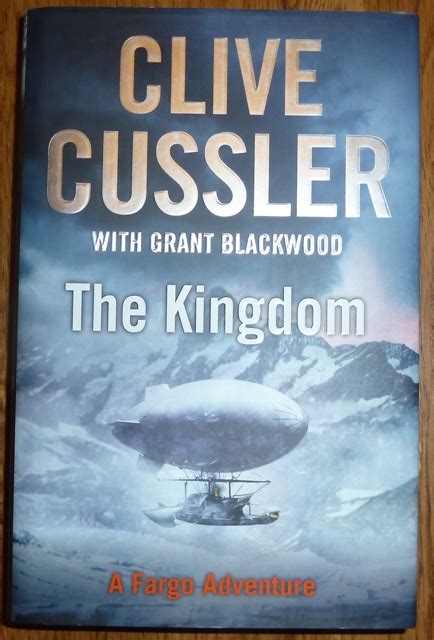 The Kingdom Fargo Adventure 3 By Cussler Clive New Hardcover 2011 First Uk Edition First