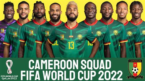 Cameroon Official Squad World Cup 2022 Cameroon Fifa World Cup 2022