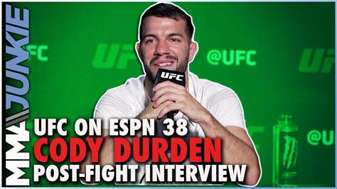 Cody Durden Responds To Jeff Molina Callout I Will Eat Him Alive Ufc On Espn 38 Youtube