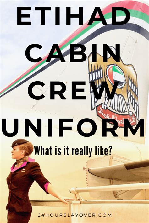 Etihad Cabin Crew Uniform What It S Really Like Hours Layover Cabin Crew Flight