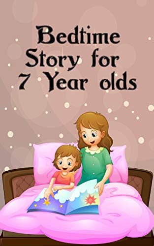 Bedtime Story For 7 Year Olds English Edition Ebook Ace Ibby