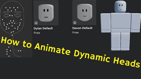 How To Animate Dynamic Heads On Roblox Youtube