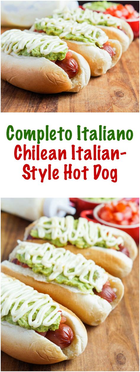 Completo Italiano Chilean Italian Style Hot Dog Healthy Sandwich