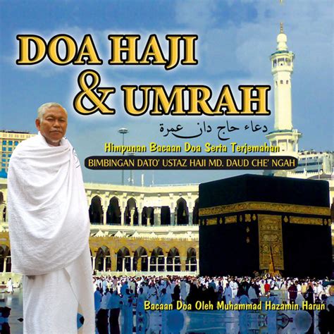 Doa naik kenderaan, talbiah, doa kenderaan bergerak, penutup, berangkat, monthly listeners: Doa Haji & Umrah, Himpunan Bacaan Doa Serta Terjemahan by ...