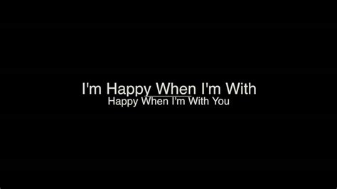 See more of i'm happy for you. Happy When I'm With You - Jody Whitesides (Lyric Video ...