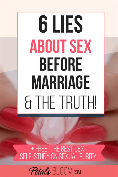 6 Lies About Sex Before Marriage And The Truth Petals Bloom