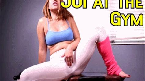 JOI At The Gym IPhone Brat Perversions Clips4sale Com