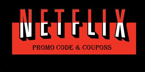 Netflix Promo Codes 8 Per Month Netflixcom Coupons