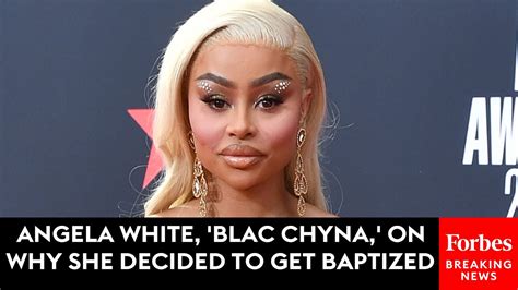Angela White Blac Chyna On Why She Decided To Get Baptized Youtube