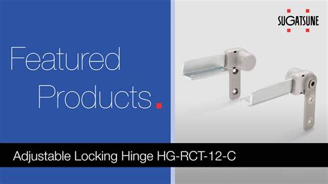 Adjustable Locking Hinge Hg Rct 12 C Youtube
