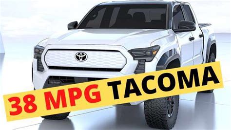 2024 Toyota Tacoma Hybrid May Have 38 Mpg And 40 Miles Of Ev Range