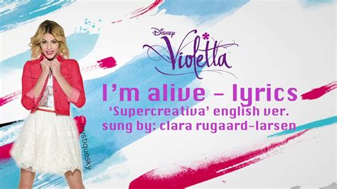 Violetta Im Alive Supercreativa Lyrics Youtube