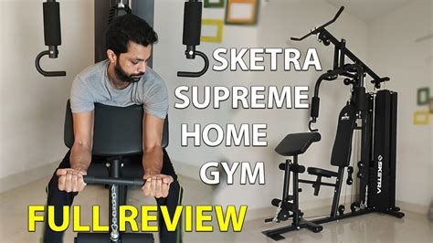 My Home Gym Setup Ft Sketra Supreme Home Gym Full Review Youtube