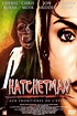 Hatchetman (2003) - Reviews — The Movie Database (TMDb)