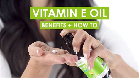 All About Vitamin E Oil Benefits How To Youtube