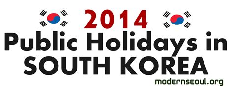 Public Holidays In South Korea For 2014 Red Days Days Off Modern