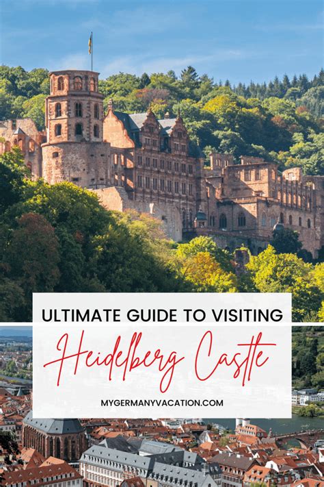 Ultimate Guide To Visiting Heidelberg Castle In Germany In 2022
