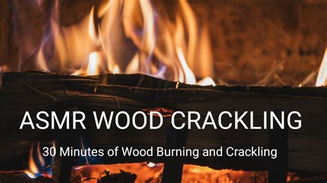 Crackling Firewood Asmr Crackling Wood And Calming Fire Youtube