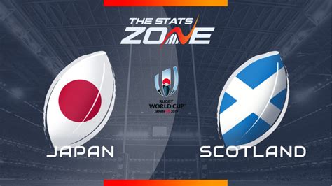 2019 Rugby World Cup Japan Vs Scotland Preview And Prediction The