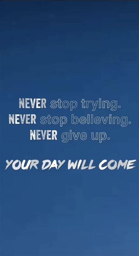 Never Stop Trying Never Stop Believing Never Give Up Video Think