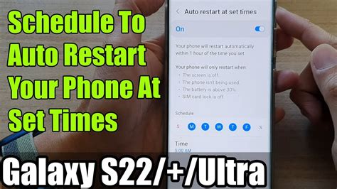 Galaxy S22s22ultra How To Schedule To Auto Restart Your Phone At