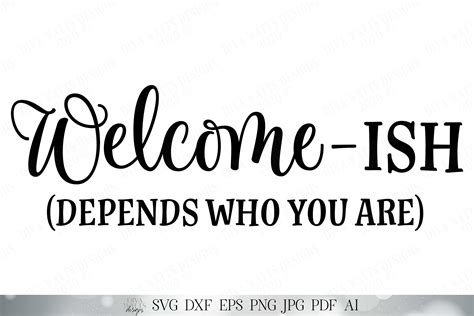 Welcome Ish Svg Farmhouse Welcome Sign Front Door Decor Round