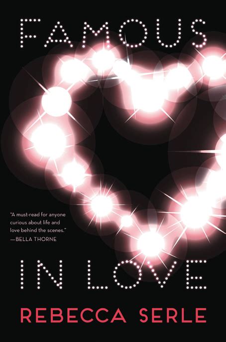 Famous In Love Read Online Free Book By Rebecca Serle At Readanybook