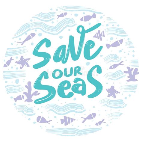 Save Our Seas Poster Concept Stock Illustration Illustration Of