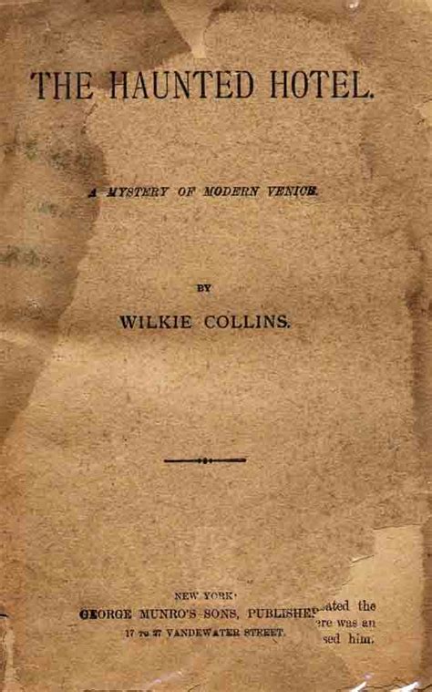 THE HAUNTED HOTEL - Wilkie Collins - My Lady's Money