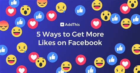 How To Get More Likes On Facebook 5 Easy Tips