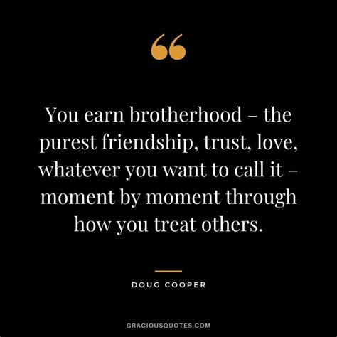 Top 45 Lovely Brotherhood Quotes Respect