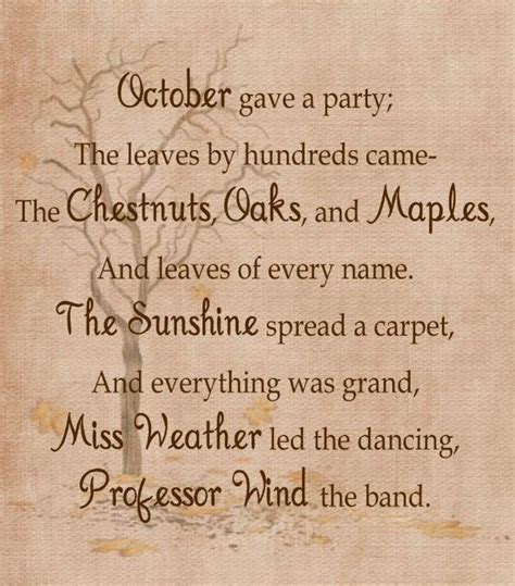 October Gave A Party Autumn Autumn Poems Autumn Quotes Words