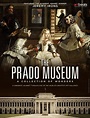 THE PRADO MUSEUM: A COLLECTION OF WONDERS at The Screening Room ...