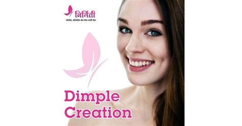 Dazzling Dimple Creation Surgery By Expert Surgeon