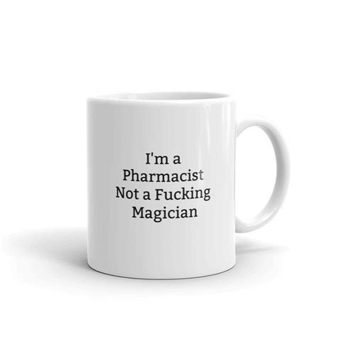 Im A Pharmacist Not A Fucking Magicianfunny Pharmacist Etsy Uk