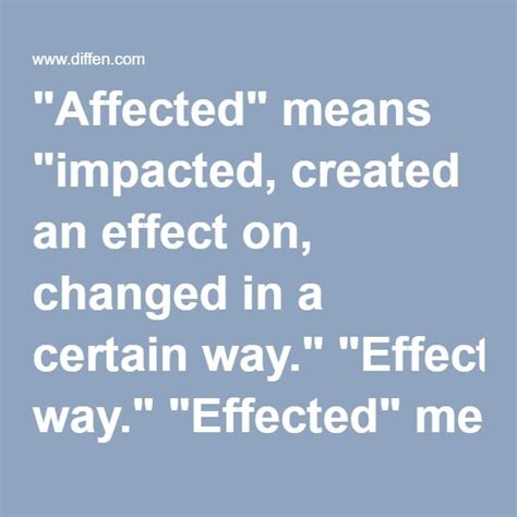 Affected Means Impacted Created An Effect On Changed In A Certain