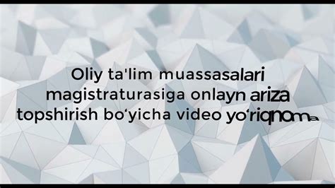 Oliy Talim Muassasalari Magistraturasiga Onlayn Ariza Topshirish Youtube