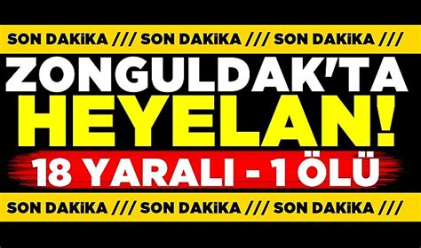 Zonguldak ta heyelan 18 yaralı 1 ölü Asayiş Çaycuma Star