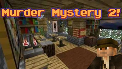 Murder Mystery 2 Minecraft Map