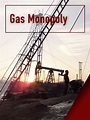 Prime Video: Gas Monopoly