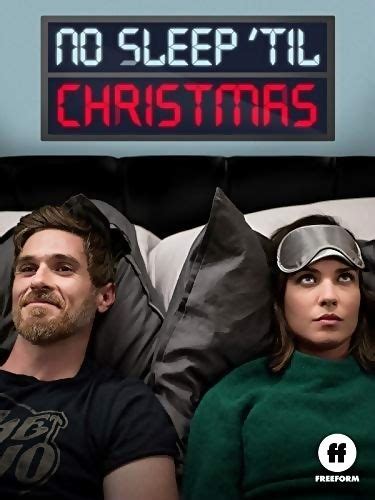 Kate lavora a londra travestita da elfo natalizio. No Sleep 'Til Christmas is a 2018 Freeform Channel Original Movie. Plot: An unexpected holiday ...