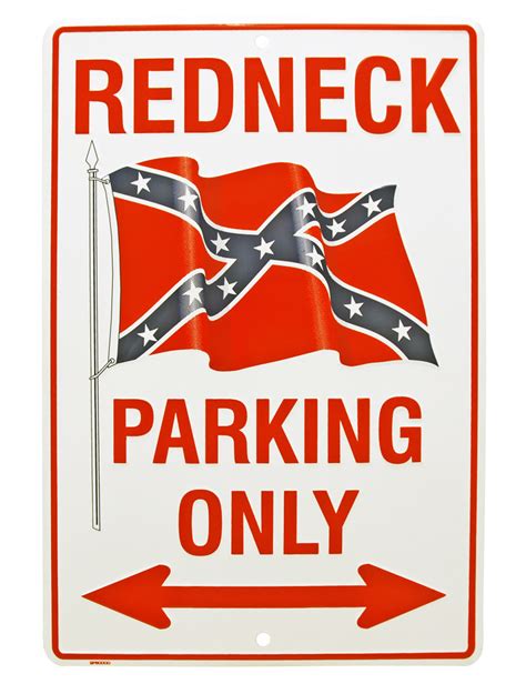Redneck Parking Only Tin Sign