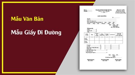 Ngoài mẫu giấy đi đường theo quy định, người đi đường cần xuất trình kèm theo: Mẫu giấy đi đường mới, chuẩn nhất hiện nay