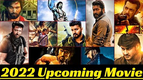 New Upcoming Movies 2022 In India Latest News Update