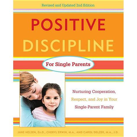 Positive Discipline Library Positive Discipline For Single Parents