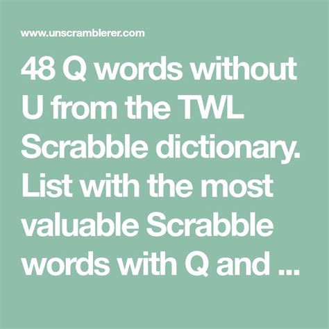 48 Q Words Without U From The Twl Scrabble Dictionary List With The