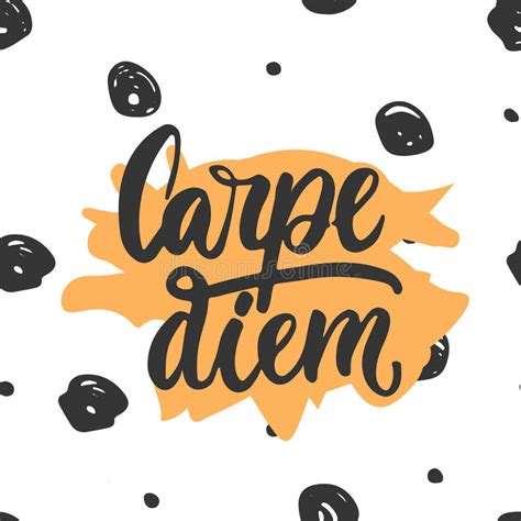 Carpe Diem Hand Drawn Lettering Phrase Means Seize The Day Isolated